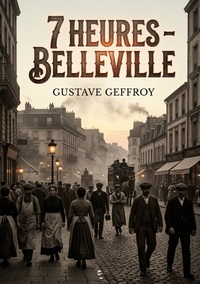 7 heures - Belleville