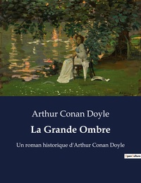 La Grande Ombre