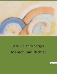 Mensch und Richter