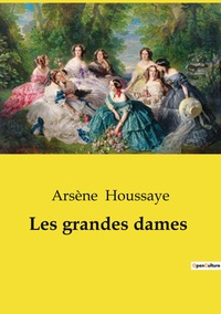 Les grandes dames