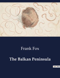 The Balkan Peninsula