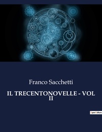 IL TRECENTONOVELLE - VOL II