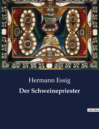 Der Schweinepriester