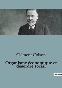 Organisme économique et désordre social