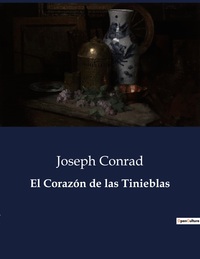 EL CORAZON DE LAS TINIEBLAS