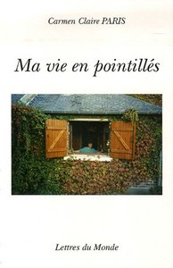 Ma vie en pointillés