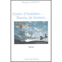 Coeurs d'hommes, paroles de femmes - roman