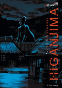 HIGANJIMA, L'ILE DES VAMPIRES T04 - VOL04