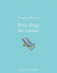 Petit éloge du transat