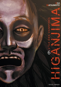 HIGANJIMA, L'ILE DES VAMPIRES T06 - VOL06