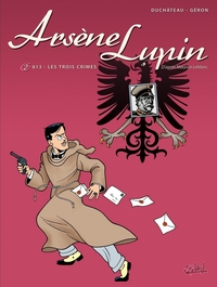 Arsène Lupin T02 - 813 les trois crimes