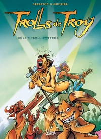 TROLLS DE TROY T08 OP 10 ANS - ROCK'N TROLL ATTITUDE