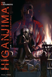 HIGANJIMA, L'ILE DES VAMPIRES T01 - VOL01