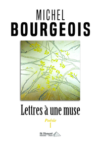 Lettres à une muse