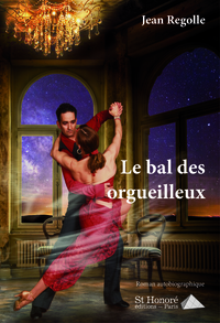 Le bal des orgueilleux