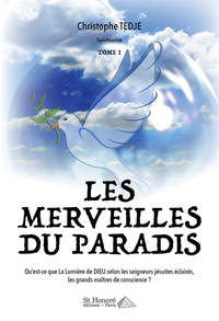 Les merveilles du paradis – Tome 1