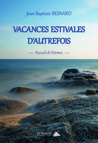 VACANCES ESTIVALES D’AUTREFOIS