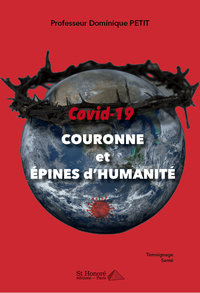 Covid-19 COURONNE et EPINES d'HUMANITE
