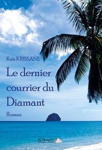 Le dernier courrier du Diamant