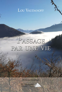 Passage par une vie