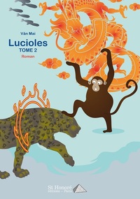 Lucioles Tome 2