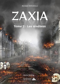 Zaxia les ténèbres - Tome 2