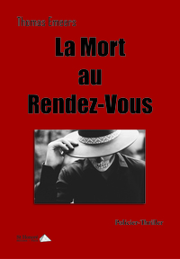 La mort au rendez-vous