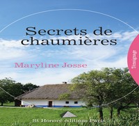 Secrets de chaumières