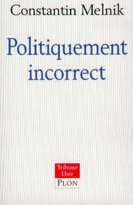 POLITIQUEMENT INCORRECT