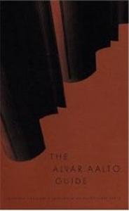 The Alvar Aalto Guide /anglais