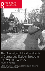 Routledge History Handbook of Central Eastern Europe in Twentieth