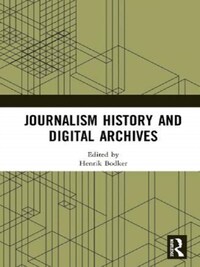 Journalism History and Digital Archives