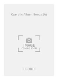 OPERATIC ALBUM SONGS (A) CHANT