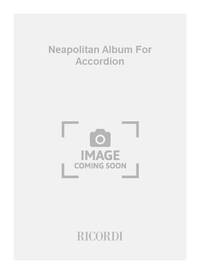 NEAPOLITAN ALBUM FOR ACCORDION ACCORDEON