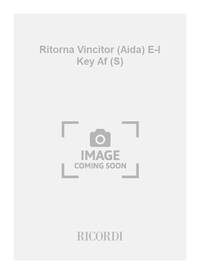 RITORNA VINCITOR (AIDA) E-I KEY AF (S)  CHANT