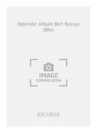 OPERATIC ALBUM BK1 SONGS (MS) CHANT