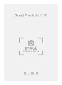 GRAND MARCH (AIDA) PF PIANO