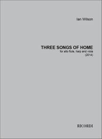 THREE SONGS OF HOME -PARTITION+PARTIES SEPAREES