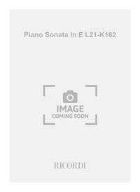 PIANO SONATA IN E L21-K162 PIANO