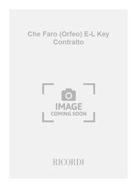 CHE FARO (ORFEO) E-L KEY CONTRALTO CHANT