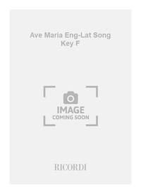 AVE MARIA ENG-LAT SONG KEY F CHANT