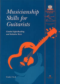 MUSICIANSHIP SKILLS: GUITARISTS GUITARE