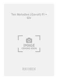 TEN MELODIES (GAVALL) FL + GTR