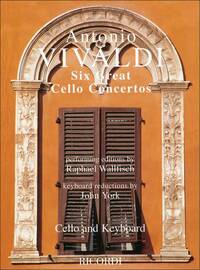 SIX GREAT CELLO CONCERTOS VIOLONCELLE