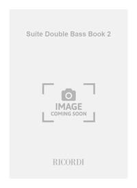 SUITE DOUBLE BASS BOOK 2