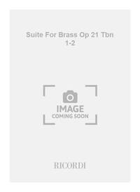 SUITE FOR BRASS OP 21 TBN 1-2