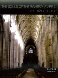 THE SOULS OF THE RIGHTEOUS ARE IN THE HAND OF GOD