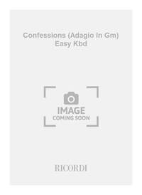 CONFESSIONS (ADAGIO IN GM) EASY KBD