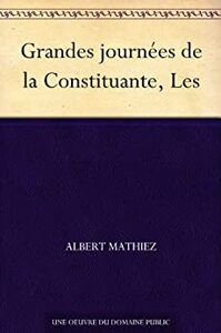 Les grandes journées de la Constituante