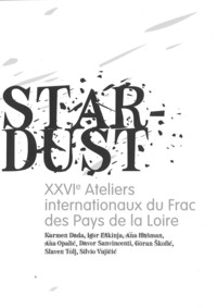 XXVIe Ateliers internationaux du FRAC PDL